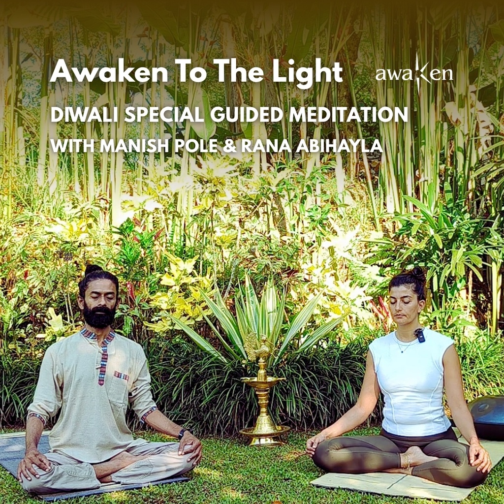 Awaken to the Light - A Diwali Special Guided Meditation