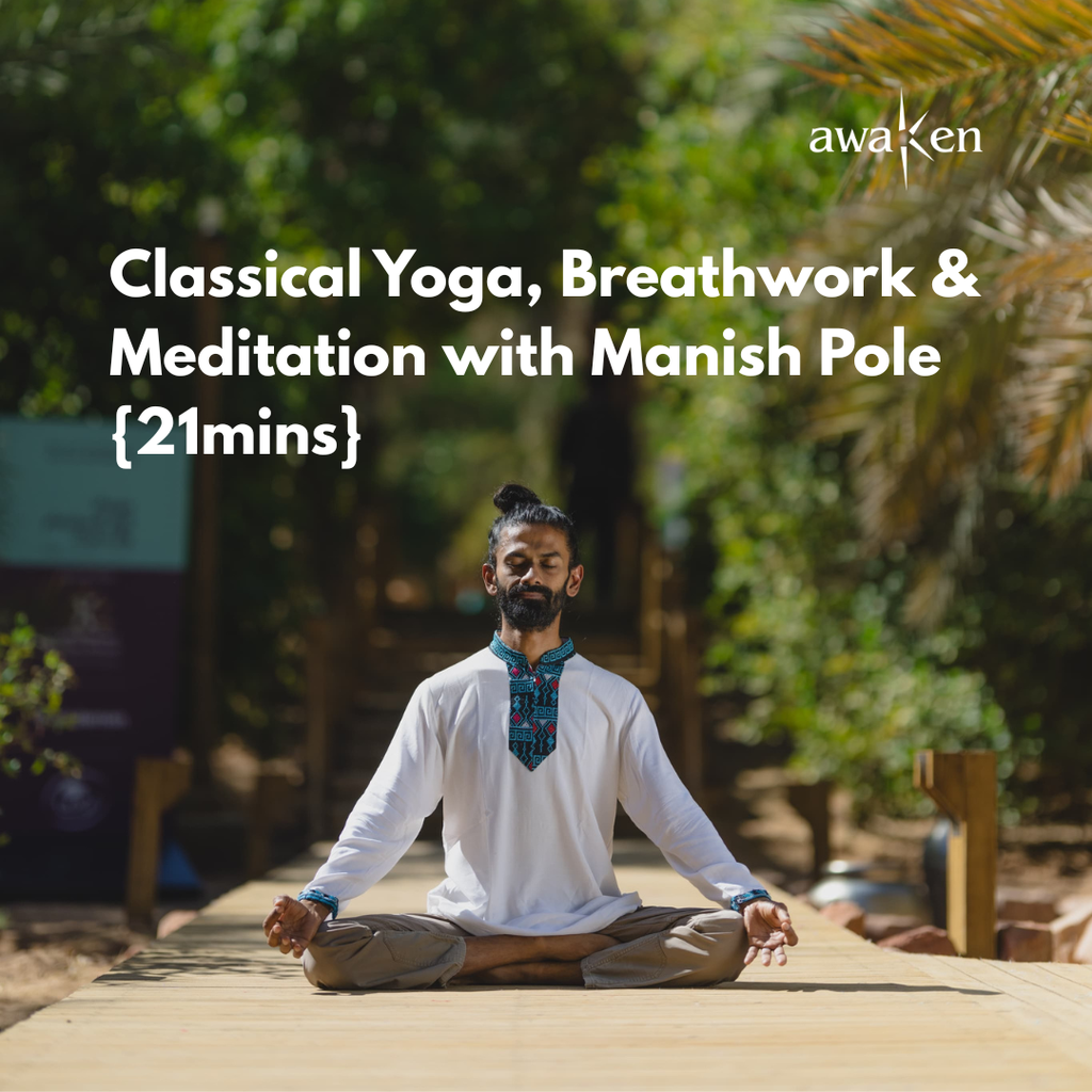 Classical Yoga, Breathwork & Meditation with Manish Pole