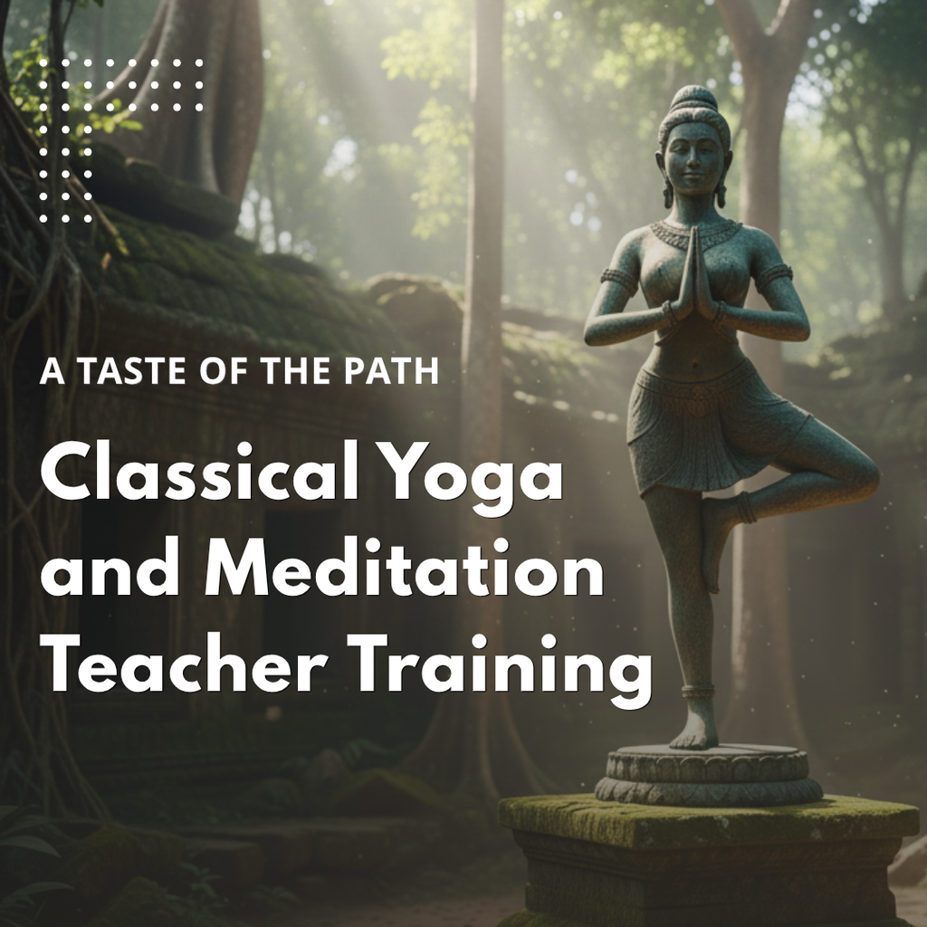 Yoga & Meditation Teacher Training - A Taste of the Path